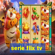 serie flix tv